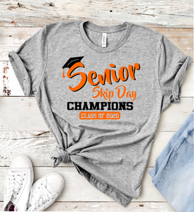 Senior Skip Day Champions 2020 Orange - Screen Print Transfer