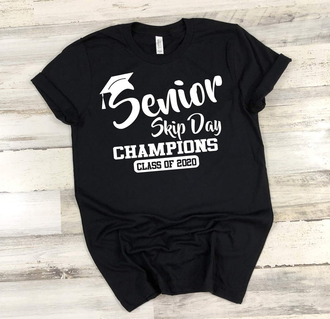 Senior Skip Day Champions 2020 White - Screen Print Transfer