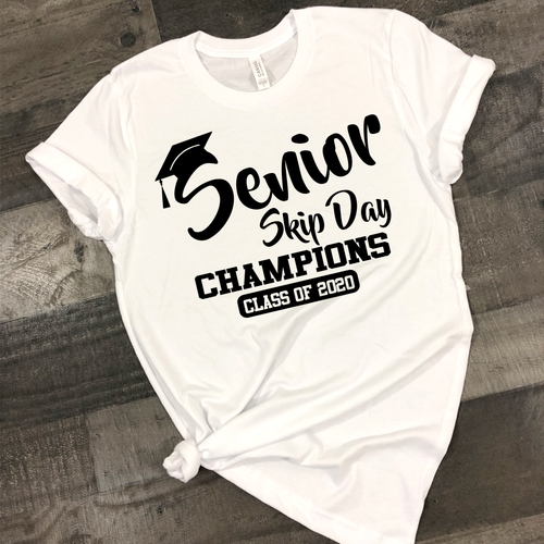 Senior Skip Day Champions 2020 Black - Screen Print Transfer