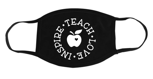 Teacher Mask Size - Screen Print Transfer ONLY - Mask NOT included