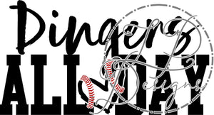 Dingers All Day CDR, PNG, SVG file